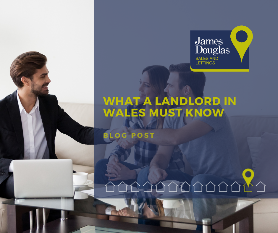 Things every landlord in Wales should know James Douglas